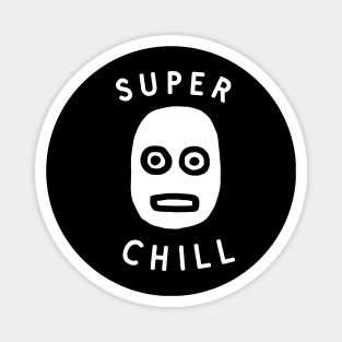 Super Chill Magnet